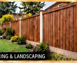 Fencing and landscaping